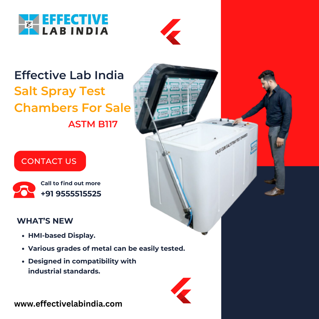 Effective Lab India’s Salt Spray Test Chambers Manufacturer And Supplier
